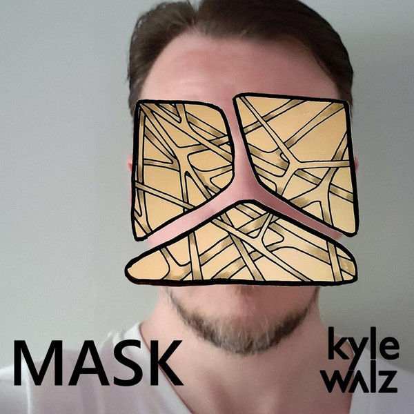 Kyle Walz – Mask (2022)