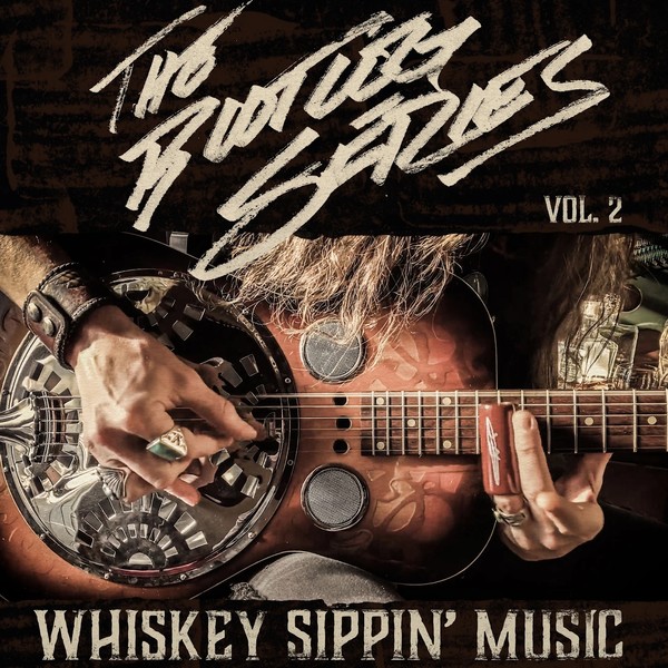 Justin Johnson - The Bootleg Series Vol. 2: Whiskey Sippin' Music (2020)