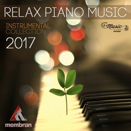 Relax Piano Music Instrumental Collection (2017)